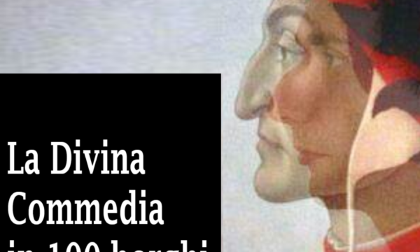 La Divina Commedia in 100 Borghi. La nuova performance di Matteo Fratarcangeli